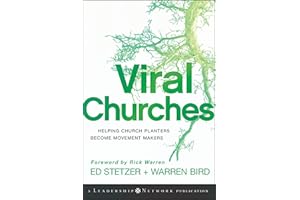 Viral Churches: Helping Church Planters Become Movement Makers (Jossey-Bass Leadership Network Series)