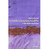 Superconductivity: A Very Short Introduction