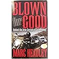 Blown for Good - Behind the Iron Curtain of Scientology (BFG Paperback)
