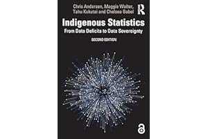Indigenous Statistics: From Data Deficits to Data Sovereignty