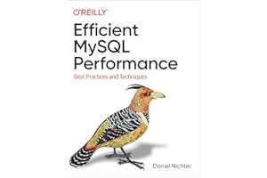 Efficient MySQL Performance: Best Practices and Techniques