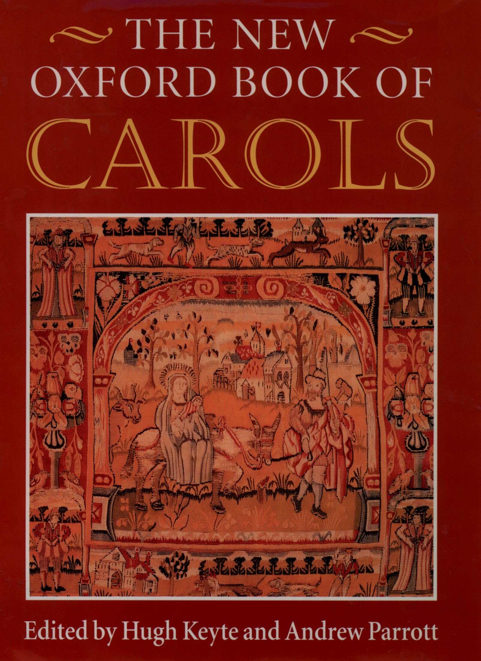 The New Oxford Book of Carols: Paperback