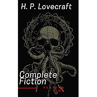 The Complete Fiction of H. P. Lovecraft book cover