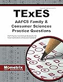 Texes Aafcs Family Amp Consumer Sciences 200 Secrets Study