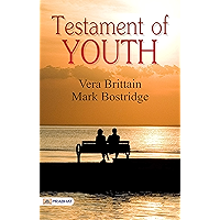 Testament of Youth: This book is great and painful, a memoir by Vera Brittain. book cover