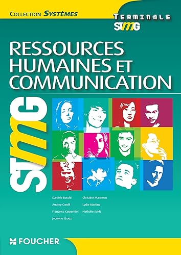 Download Systèmes Ressources Humaines et Communication Tle Bac STMG PDF