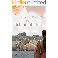 Die Elefantenhüterin - Historischer Roman (German Edition) book cover