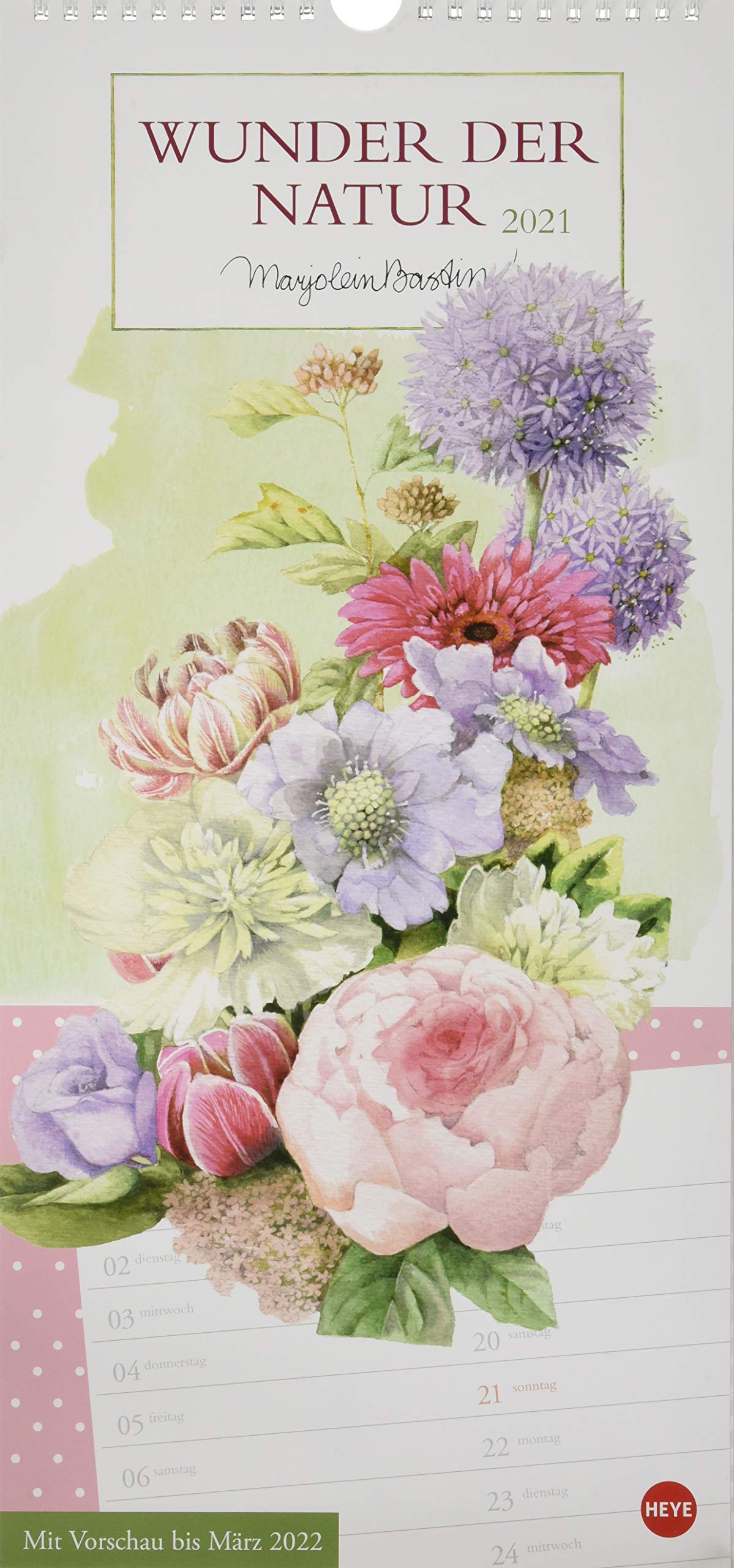 Marjolein Bastin Wunder Der Natur Kalender 2021 Heye Bastin Marjolein Amazon De Bucher