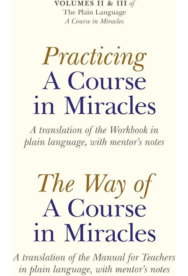 Message of A Course In Miracles, The (Plain Language): Elizabeth