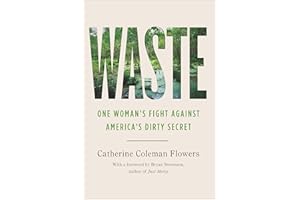 Waste: One Woman's Fight Against America's Dirty Secret