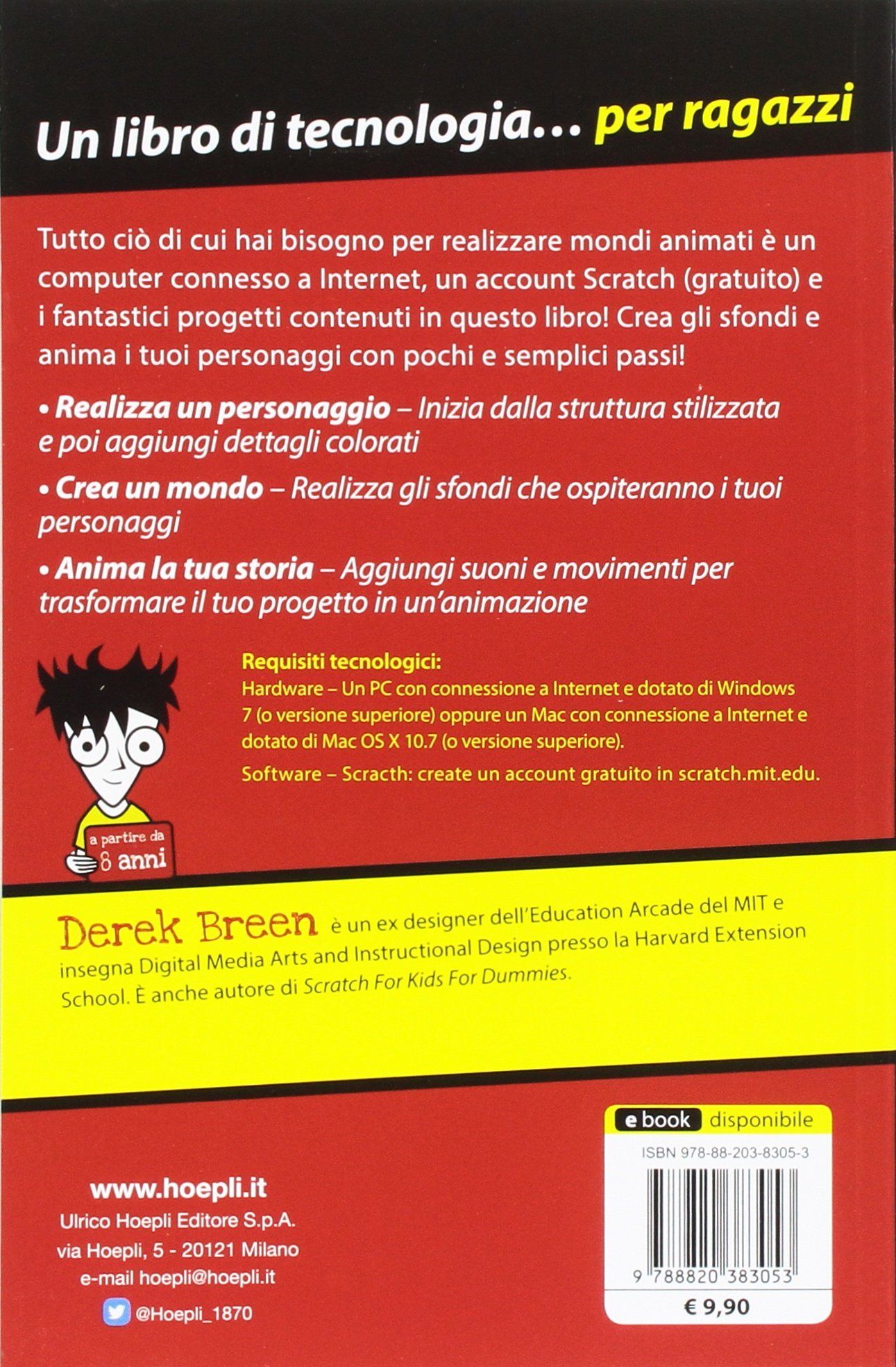 Animazioni Digitali Con Scratch Crea E Anima Le Tue Storie Dummies Junior Breen Derek Amazon Com Books