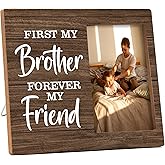 Brother Photo Frame, My Brother Forever My Friend - Farmhouse Home Decoration - 5x7