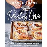 Pastry Love: A Baker's Journal of Favorite Recipes