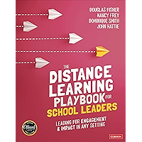 The Distance Learning Playbook for School Leaders: Leading for Engagement and Impact in Any Setting book cover The Distance Learning Playbook for School Leaders: Leading for Engagement and Impact in Any Setting book cover