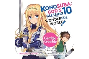 Konosuba: God's Blessing on This Wonderful World!, Vol. 10: Gamble Scramble!