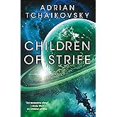 Children of Strife (Children of Time Book 4)