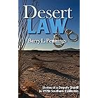 Desert Law: Stories of a Deputy Sheriff in 1970s Southern California