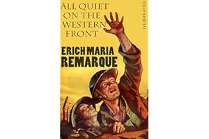 All Quiet on the Western Front. Illustrated