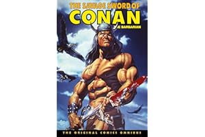 The Savage Sword of Conan: The Original Comics Omnibus Vol.10