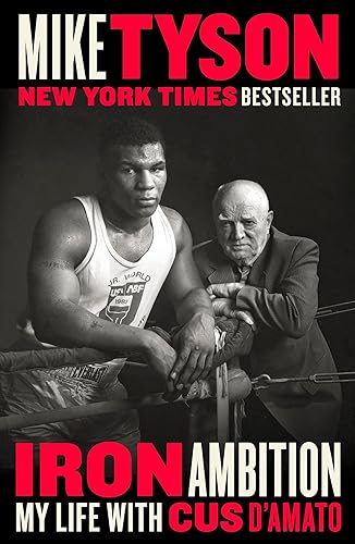Download Iron Ambition: My Life with Cus D'Amato PDF