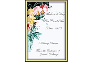 Mother's Day Post Card Art Circa 1910