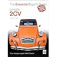 Citroën 2CV: The Essential Buyer’s Guide