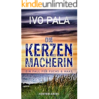 Ein Fall für Fuchs & Haas: Die Kerzenmacherin - Krimi (German Edition) book cover
