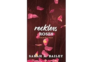 Reckless Roses (Pacific Shores Book 3)