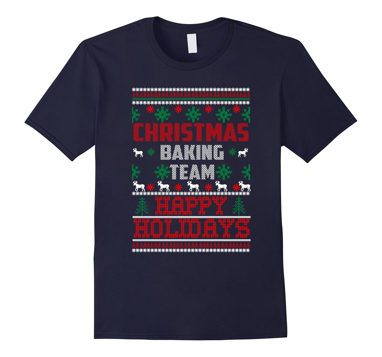 Holiday Baking Team Shirt Ugly Christmas Sweater T-Shirt-ANZ