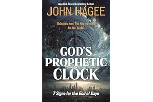 God's Prophetic Clock: 7 Signs for the End of Days