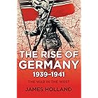 The Rise of Germany, 1939–1941: The War in the West