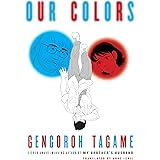 Our Colors (Pantheon Graphic Library)