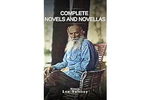 Leo Tolstoy: Complete Novels