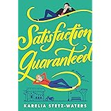 Satisfaction Guaranteed