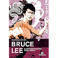 Bruce Lee: El arte de expresarse con el cuerpo (Karate) (Spanish Edition) book cover Bruce Lee: El arte de expresarse con el cuerpo (Karate) (Spanish Edition) book cover