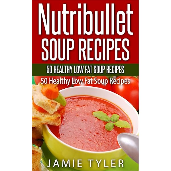Soup Recipes For Nutribullet 600 Bryont Blog