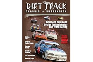 Dirt Track Chassis and SuspensionHP1511: Advanced Setup and Design Technology for Dirt Track Racing