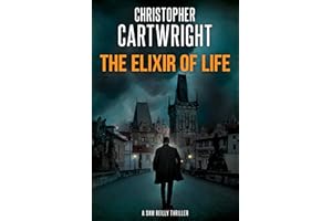 The Elixir of Life: (Sam Reilly Book 31)