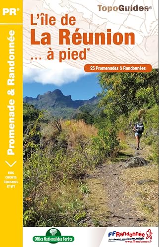 Download L'île de La Réunion... à pied : 25 promenades et randonnées PDF