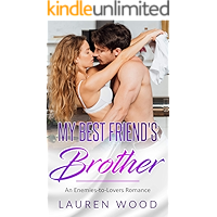 My Best Friend's Brother: An Enemies-to-Lovers Romance book cover