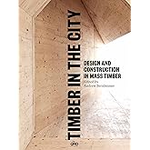 Timber in the City