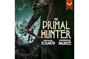 The Primal Hunter 7 - A LitRPG Adventure: Book Seven