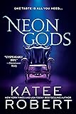 Neon Gods: A Scorchingly Hot Modern Retelling of
