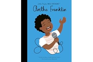 Aretha Franklin (Volume 44) (Little People, BIG DREAMS, 44)