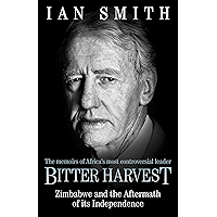Bitter Harvest: Zimbabwe and the Aftermath of its Independence book cover