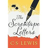 The Screwtape Letters (The C.S. Lewis Signature Classics)