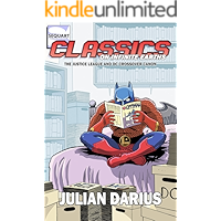 Classics on Infinite Earths: The Justice League and DC Crossover Canon book cover