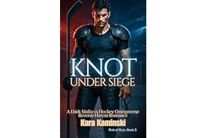 Knot Under Siege: A Dark Mafia vs Hockey Omegaverse Reverse Harem Romance (Rink of Ruin)