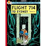 Flight 714 to Sydney (The Adventures of Tintin) (Adventures of Tintin (Hardcover))