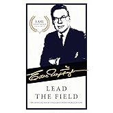 Lead the Field: How to Build a Millionaire Mindset (An Official Nightingale Conant Publication)